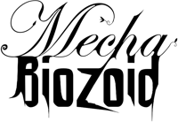MechaBiozoid
